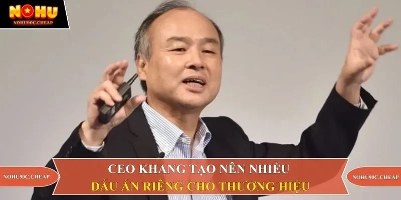 CEO Khang tạo nên nhiều dấu ấn riêng cho thương hiệu 